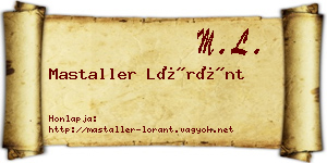 Mastaller Lóránt névjegykártya